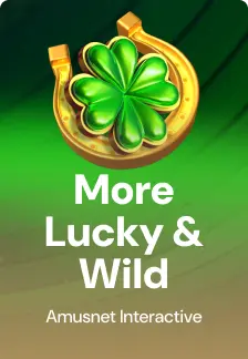 More Lucky & Wild