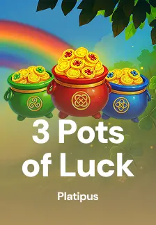 3 Pots of Luck